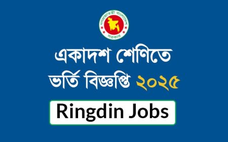 XI Class Admission Circular 2025 | HSC Admission Online Apply